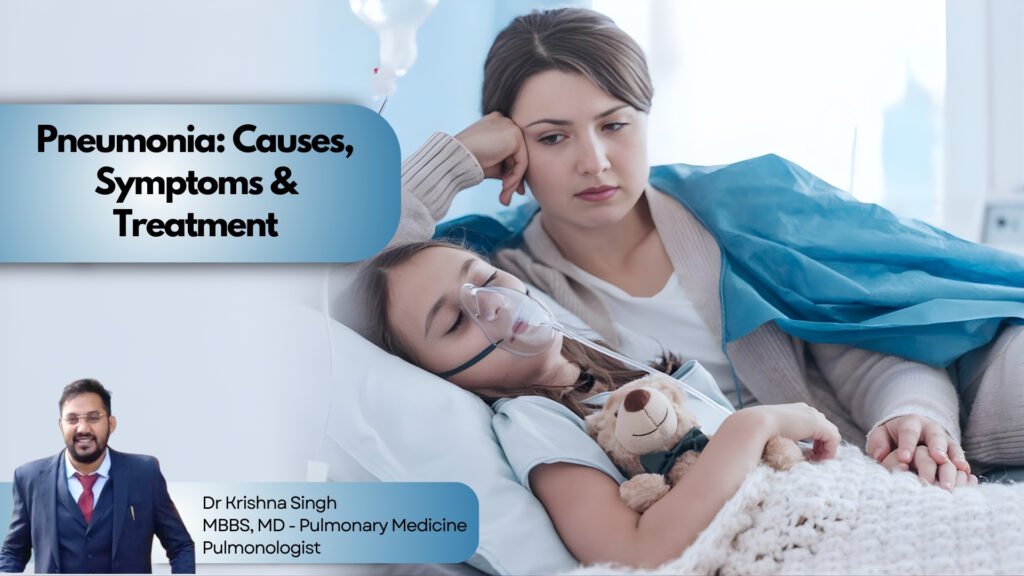 Pneumonia treatment in Bhopal: Causes, Symptoms & Treatment